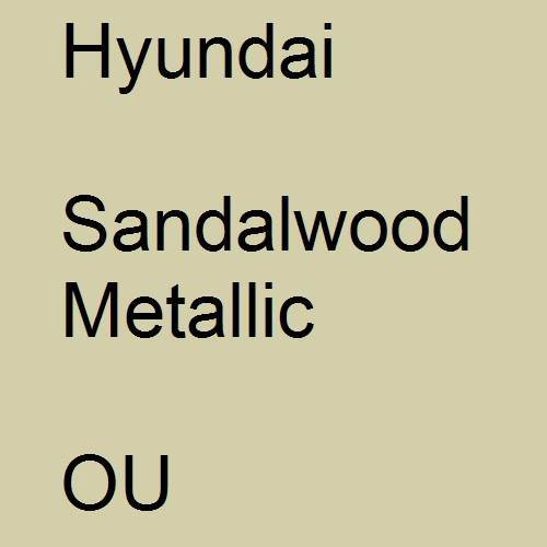 Hyundai, Sandalwood Metallic, OU.